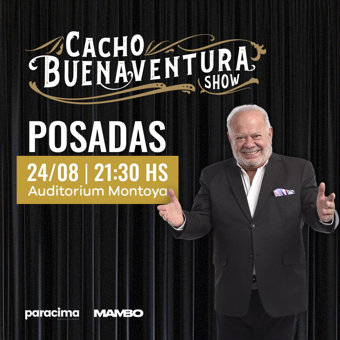 CACHO BUENAVENTURA EN POSADAS