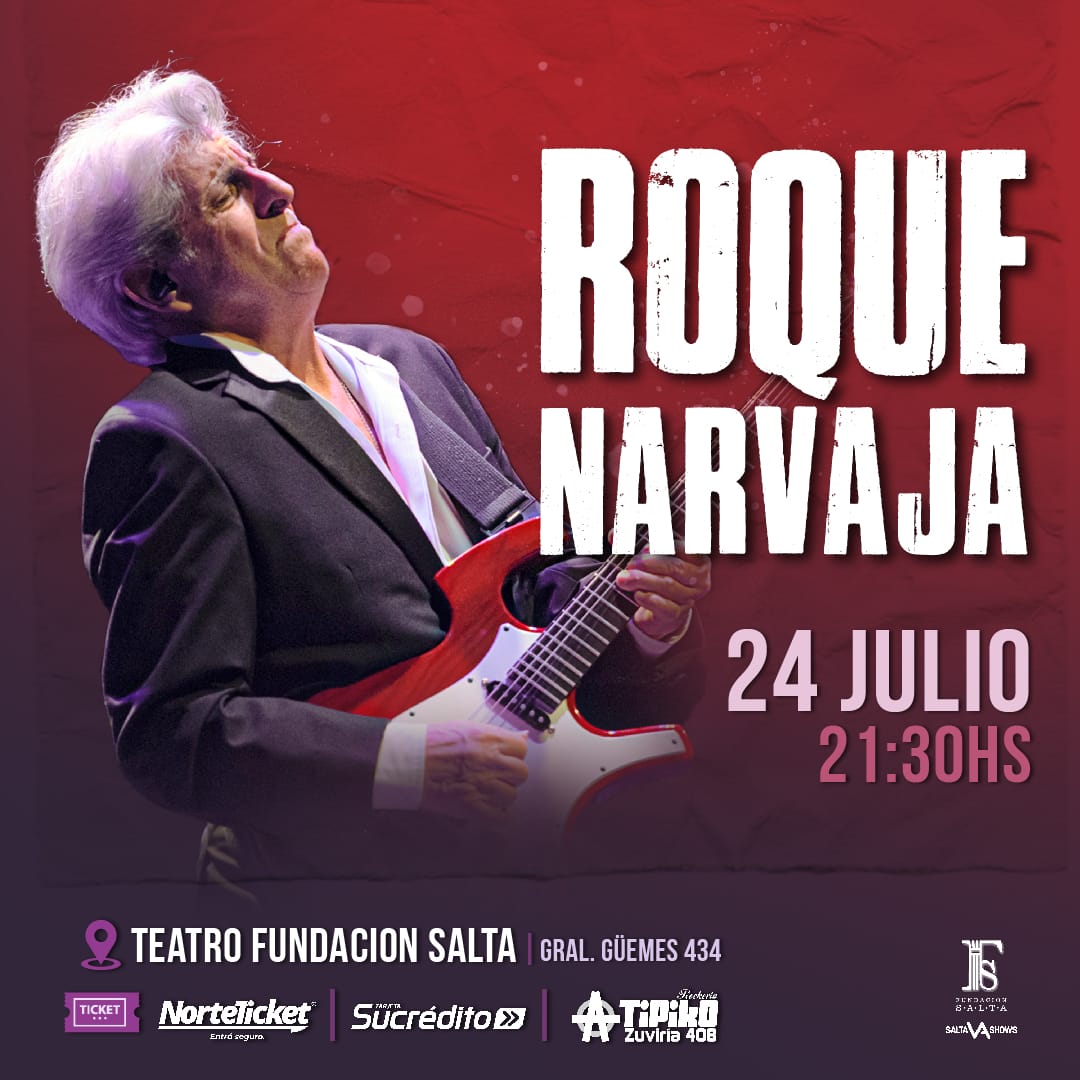 ROQUE NARVAJA EN SALTA.