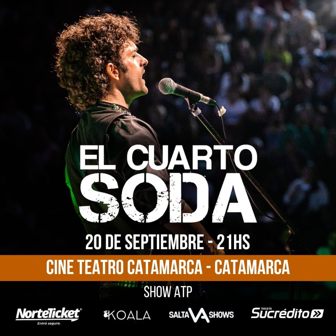 EL CUARTO SODA EN CATAMARCA 2025
