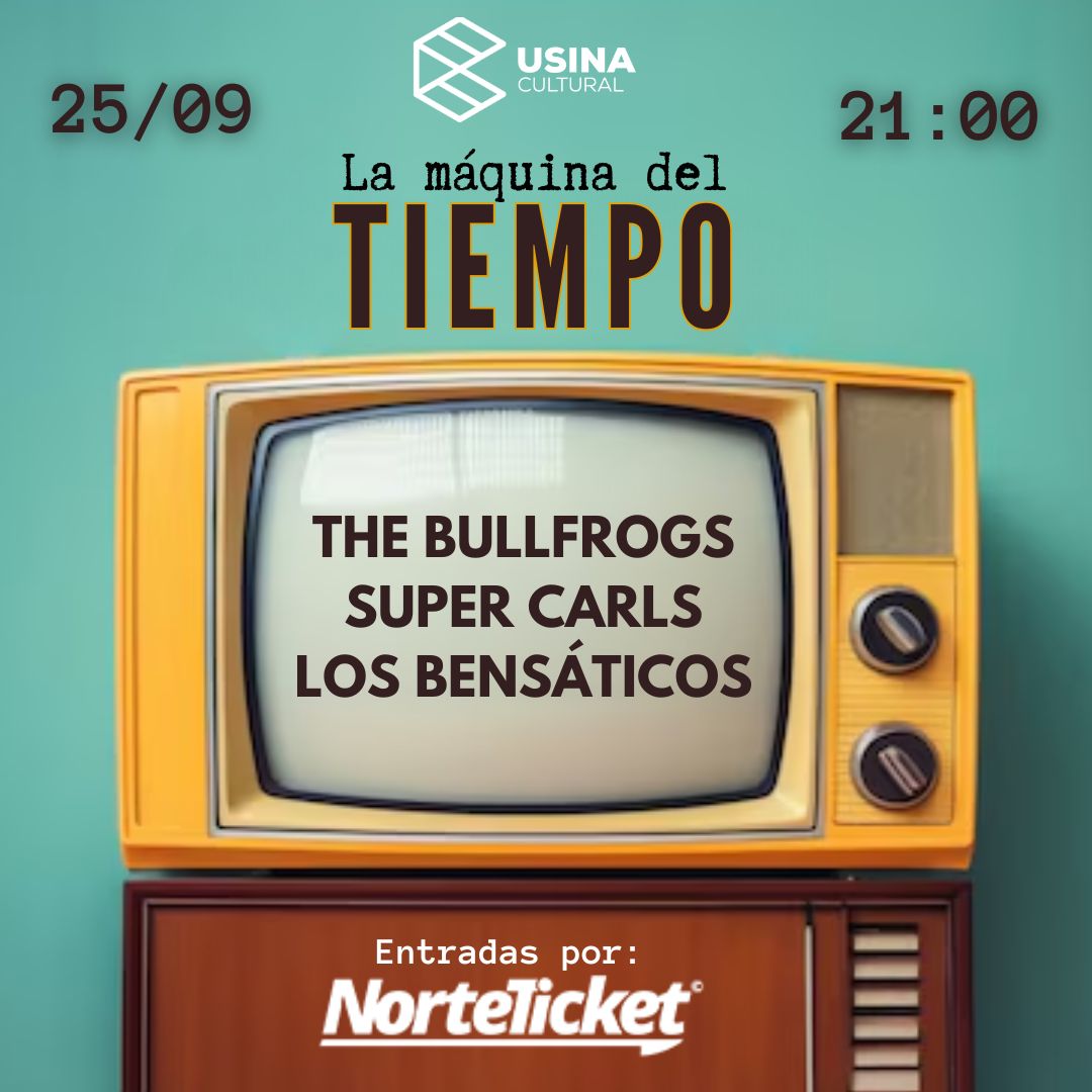 LA MAQUINA DEL TIEMPO EN SALTA