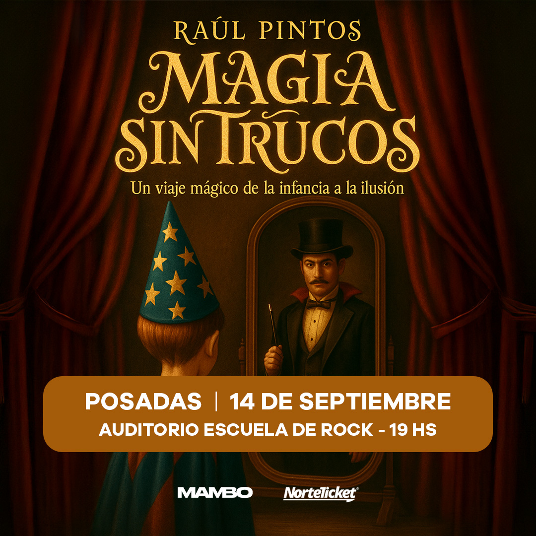 MAGIA SIN TRUCOS EN POSADAS