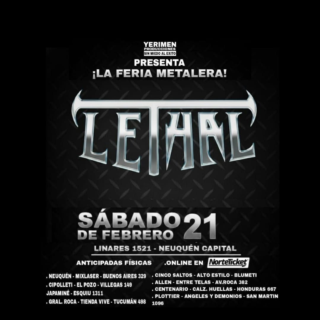 LETHAL EN NEUQUEN