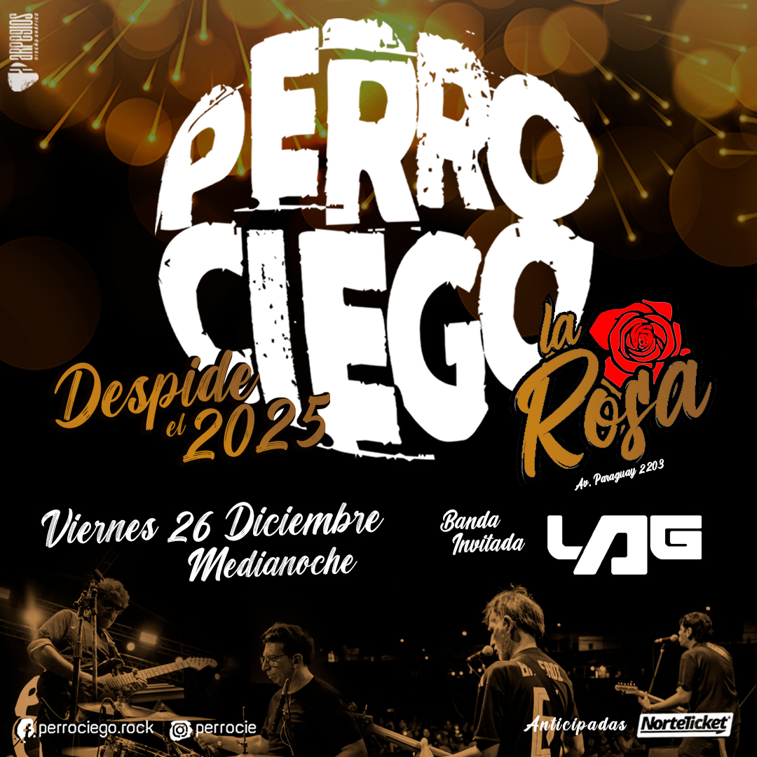 PERRO CIEGO DESPEDIDA 2025