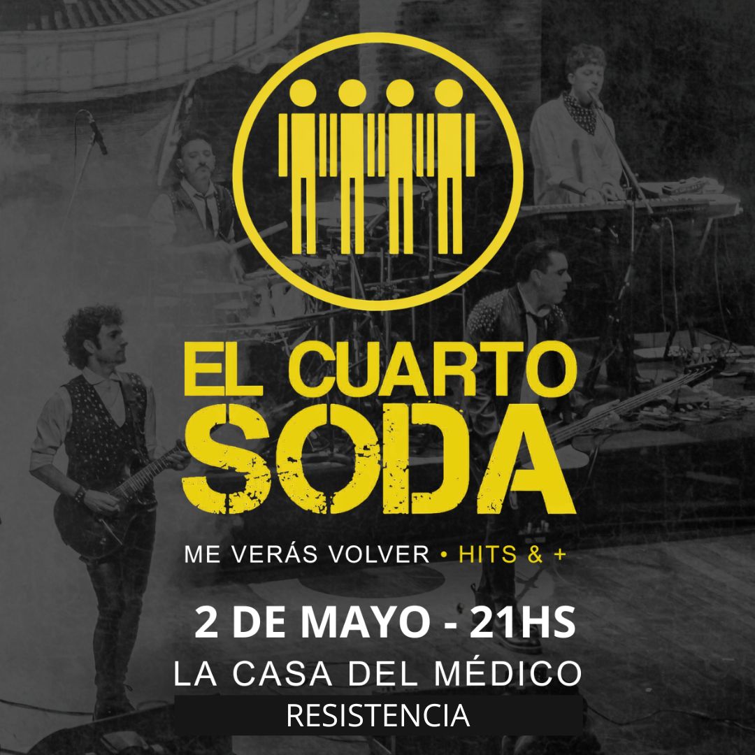 EL CUARTO SODA EN RESISTENCIA